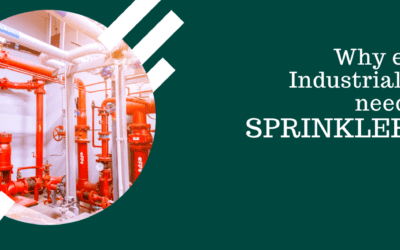Why every Industrial property needs a sprinkler system?