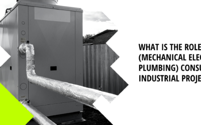 What is the role of a MEP (Mechanical Electrical & Plumbing) Consultant in an industrial project?