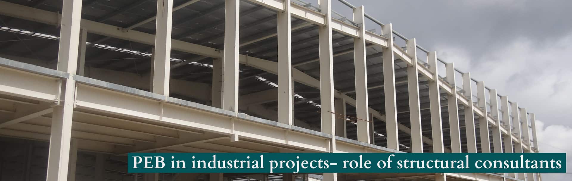 Structural consultants in industrial projects