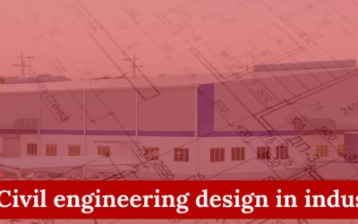 Civil engineering design in industrial projects