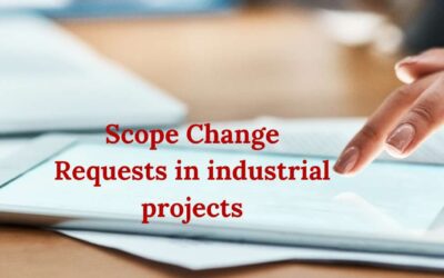Scope Change Requests in industrial projects