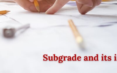 Subgrade and its importance