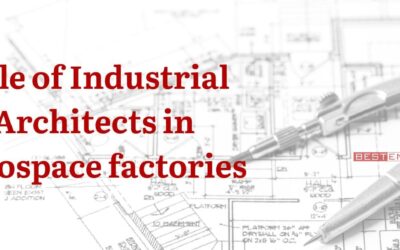 Role of Industrial Architects in Aerospace factories