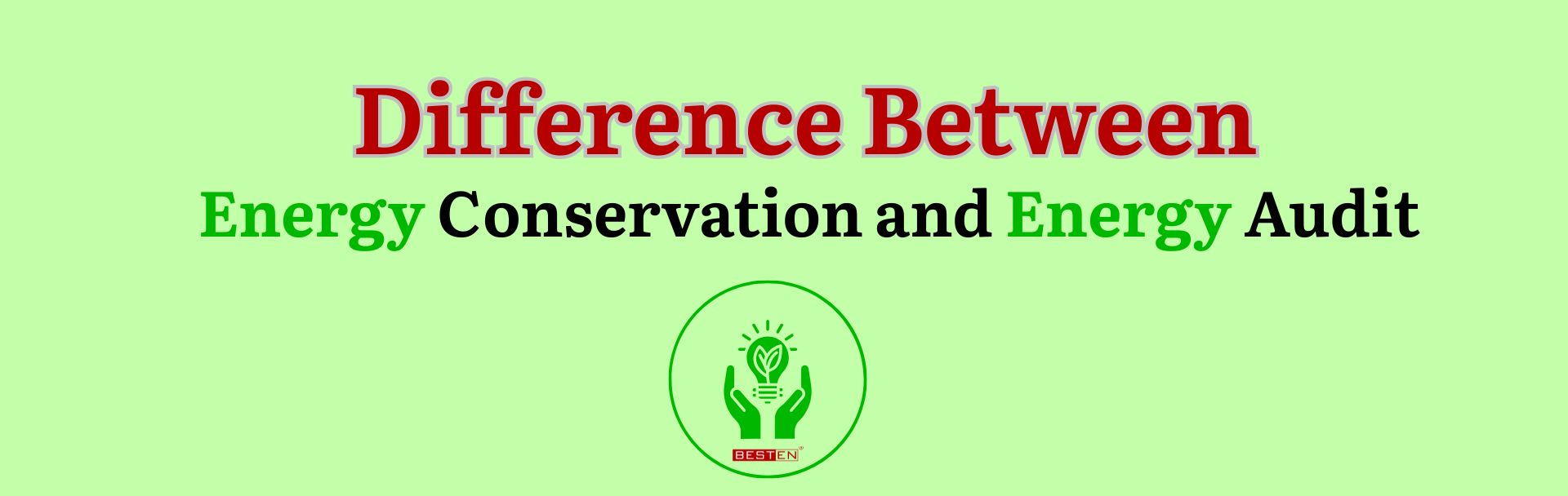 energy audit and conservation